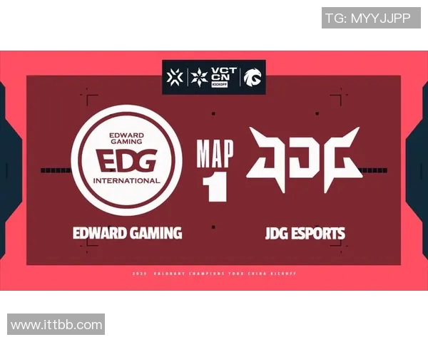 JDG全力进军VCT赛场展现电竞新风采与竞争实力